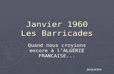 Janvier 1960 Les Barricades