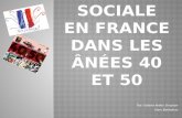 La vie sociale en France dans les ânées 40 et 50