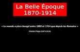 La Belle Époque 1870-1914