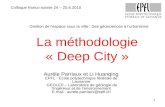 La méthodologie «  Deep  City »