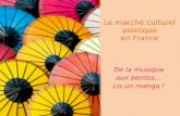 Le marché culturel asiatique en France