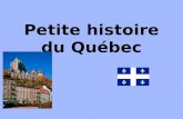 Petite histoire du Québec