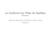Le Cyclisme Sur Piste de Québec Période 7