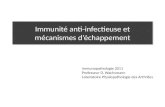 Immunité anti-infectieuse et mécanismes d ’ échappement