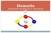 Domotix Simulation de gestion d  ’ entreprise