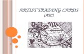 Artist Trading Cards (ATC)