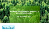 ASSEMBLEÉ GÉNÉRALE ANNUELLE DES ACTIONNAIRES Le 26  janvier  2012