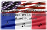 Le Lien Entre la Musique  Française et la Musique  Américaine