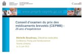 Conseil d’examen du prix des médicaments brevetés (CEPMB) :  25 ans d’expérience