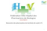 Fédération Ville Hôpital des Pharmaciens de Bretagne ()