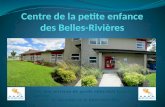 Centre de la petite enfance des Belles-Rivières