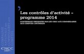 Les contrôles d’activité – programme  2014