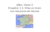 Allez ,  Viens  3 Chapitre  1.1:  Mise  en train Les  Vacances de Hector