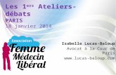 Les 1 ers  Ateliers-débats PARIS   18 janvier 2014