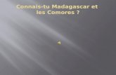 Connais-tu Madagascar et  les Comores ?
