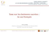 Taxe sur les boissons sucrées :  le cas français