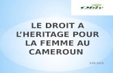 LE DROIT A L’HERITAGE POUR LA FEMME AU CAMEROUN