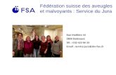 Fédération suisse des aveugles et  malvoyants :  Service du Jura