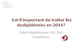 Est-il important de traiter les dyslipidémies en 2014?