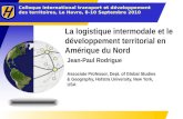 La  logistique intermodale  et le développement territorial en Amérique du Nord