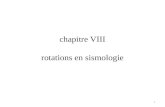 chapitre VIII rotations en sismologie