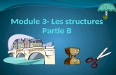 Module  3- Les  structures Partie B