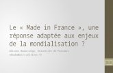 Le  « Made  in  France »,  une réponse adaptée aux enjeux de la mondialisation ?