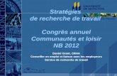 Stratégies  de recherche de travail  Congrès annuel Communautés et loisir NB 2012