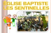 ÉGLISE BAPTISTE LES SENTINELLES