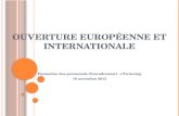 Ouverture européenne et internationale