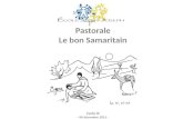 Pastorale Le bon Samaritain Cycle III -  06 décembre 2011  -
