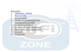 Sommaire  1.      Définition : WLAN Normes Wifi Equipements  Modes de fonctionnement