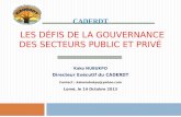 CADERDT Les défis de la gouvernance des secteurs Public et privé