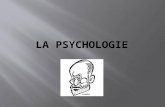 La  psychologie