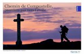 France : Chemin de Compostelle, premiers pas vers l'étoile