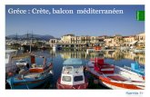 Gréce : Crète, balcon  méditerranéen