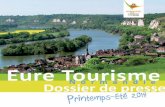 Dossier de Presse Eure Tourisme / Printemps-Eté 2014