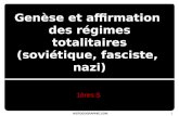 1ères S Genèse affirmation des régimes totalitaires (soviétique, fasciste, nazi)
