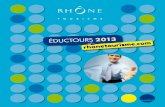 Programme Eductours Rhône Tourisme 2013