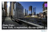 Etats-Unis : New York, 11 septembre, dix ans après