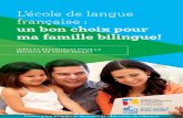 L'éducation de langue française, un bon choix pour ma famille bilingue!
