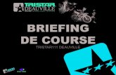 Briefing Course TriStar111 Deauville