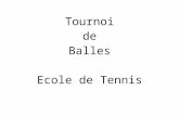 Tournoi de Balles 2012