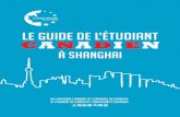 The Canadian Student Guide to Shanghai (French Edition)