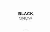 BLACK SNOW