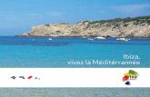 Ibiza, vivez la Méditérrannée