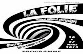 LA FOLIE - Programme