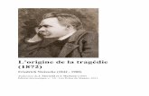Nietzsche, Origine de la tragédie