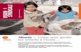 Albanie – Lutter pour garder les enfants à l’école…