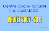 Projet du centre social La Carnière